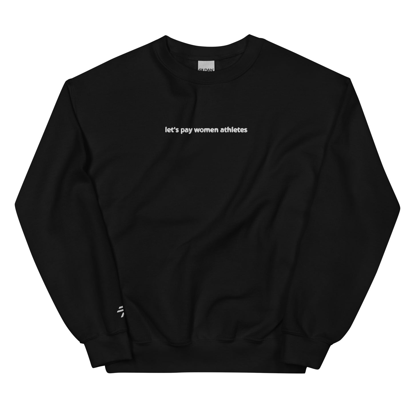 Unisex Let's Pay Women Athletes Embroidered Crewneck